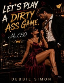 Read Let's Play A Dirty Ass Game, Mr. CEO Online