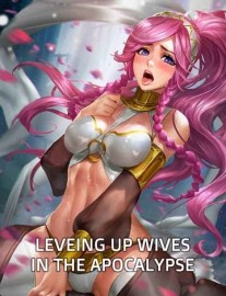 Read Leveling Up Wives In The Apocalypse Online