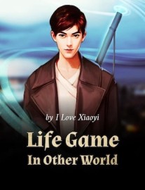 Read Life Game In Other World Online