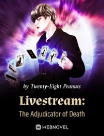 Read Livestream: The Adjudicator of Death Online