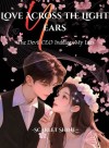 Love Across the Light Years -The Devil CEO Indulges My Lies.