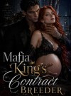 Mafia King's Contract Breeder