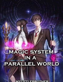Read Magic System in a Parallel World Online