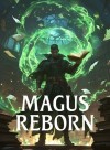 Magus Reborn