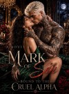 Mark of Sin: Bound to the Cruel Alpha