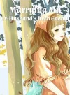 Marrying My Ex-Husband's Arch Enemy