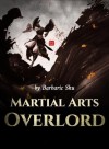 Martial Arts Overlord