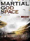 Martial God Space