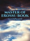 Master Of Erossu Book