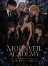 Moonveil Academy: Trapped With The Five Kings