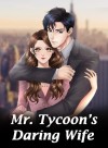 Mr. Tycoon's Daring Wife