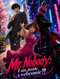 Read Mr.Nobody: I am inside a webcomic?! Online