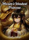 Murim's Weakest Princess