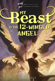 My Beast Is the 12-Winged Angel