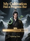 My Cultivation Has a Progress Bar