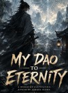 My dao to eternity