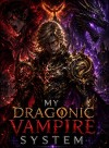 My DragonicVampiric System