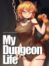 My Dungeon Life: Rise of the Slave Harem