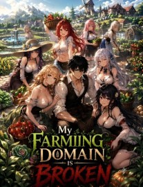 Read My Farming Domain Is Broken Online