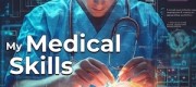 My Medical Skills Give Me Experience Points