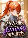 My Skills Can Evolve Infinitely in a Game-Like World