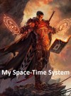 My Space-Time System