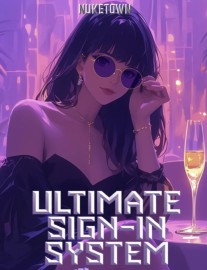 Read My Ultimate Sign-in System Made Me Invincible Online