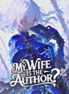 My Wife Is The Author?