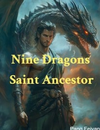 Read Nine Dragons Saint Ancestor Online