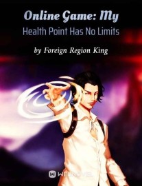 Read Online Game: My Health Point Has No Limits Online
