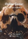 Online Game: You Call Him A Newbie?