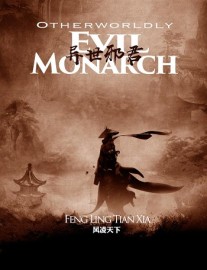 Read Otherworldly Evil Monarch Online