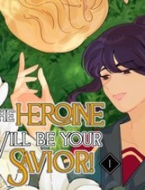 Read Otome Game: I, The Heroine Will Be Your Savior! (GL) Online