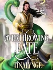 Read Overthrowing Fate Online