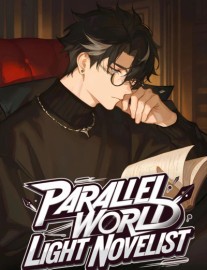 Read Parallel World Light Novelist Online