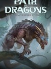 Path of Dragons - A LitRPG Apocalypse (BOOK TWO ON KINDLE SEPT. 2)