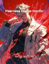 Read Peerless Divine Doctor Online