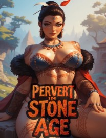 Read Pervert In Stone Age: Breaking Cavewomen with Modern Kinks Online