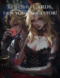 Read Playing cards, I am your ancestor! Online
