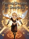 Playing Genshin Impact in DanMachi