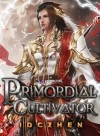 Primordial Cultivator