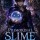 Primordial Slime: I Devour The World