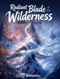 Read Radiant Blade of the Wilderness Online