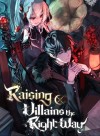 Raising Villains the Right Way