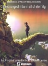 Rebirth as a Willow Tree, building the strongest tribe in all of eternity