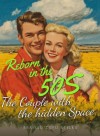 Rebirth in the 50s: The Couple with the Hidden Space