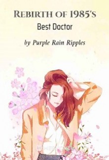Rebirth of 1985’s Best Doctor