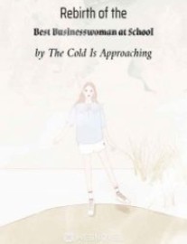 Read Rebirth of the Best Businesswoman at School Online