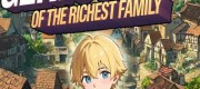 Reborn as the Genius Son of the Richest Family