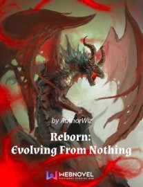 Read Reborn: Evolving From Nothing Online